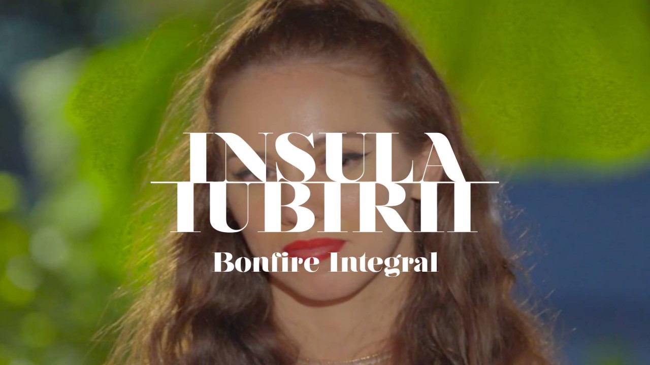 Insula Iubirii 2022: Bonfire integral - Episodul 7: Fete