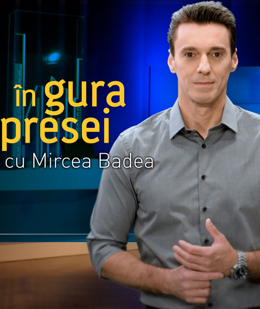 În gura presei, cu Mircea Badea