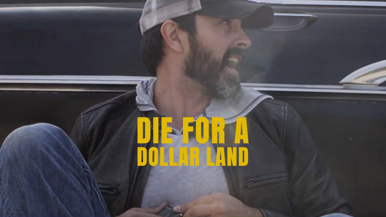 Die for a Dollar