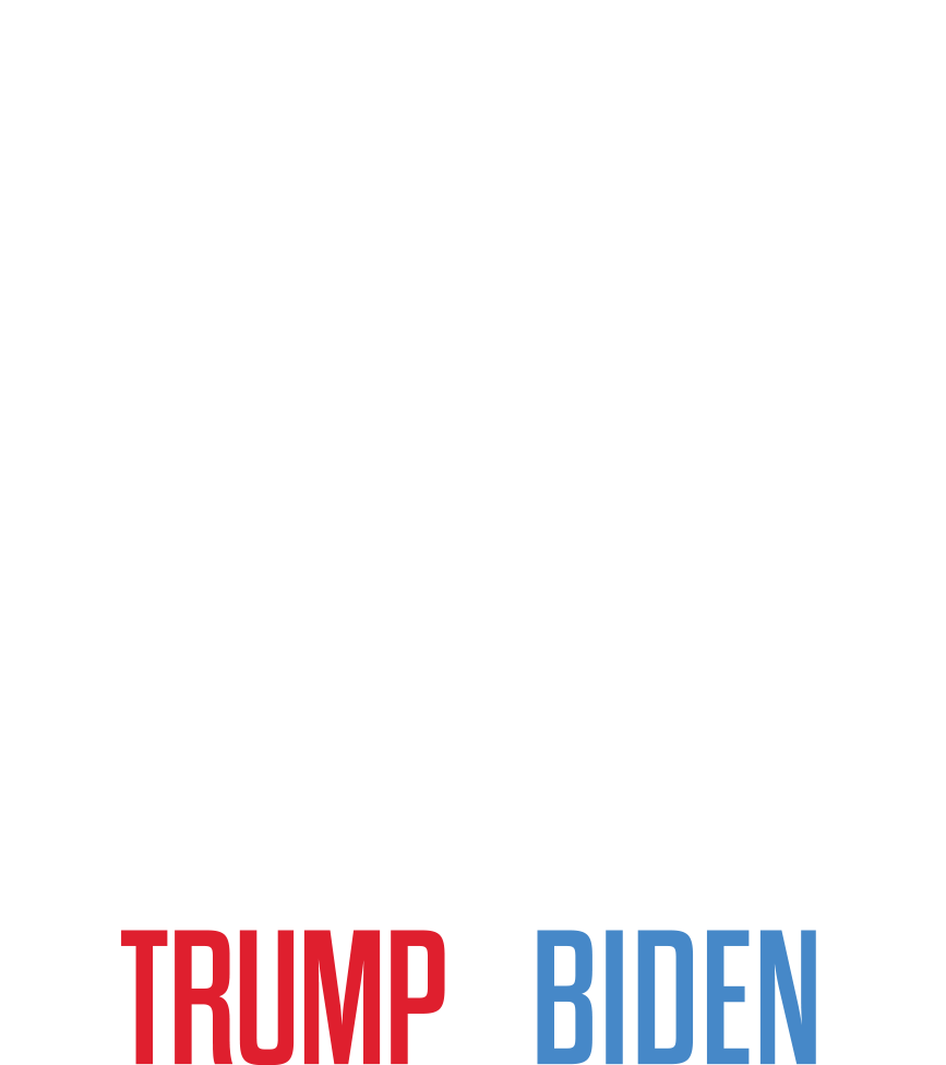 The Choice 2020: Trump vs. Biden