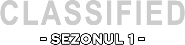 Classified | Sezonul 1