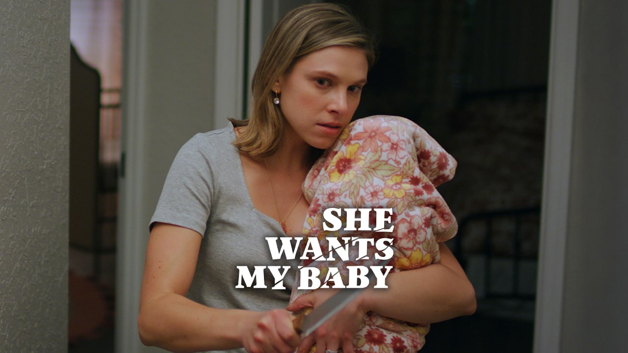 She Wants My Baby