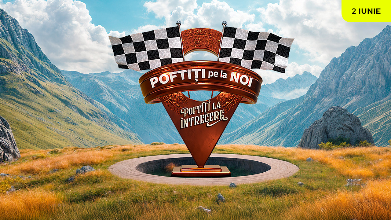 Poftiți pe la noi: Poftiți la întrecere