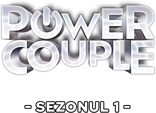Power Couple România – La bine şi la greu