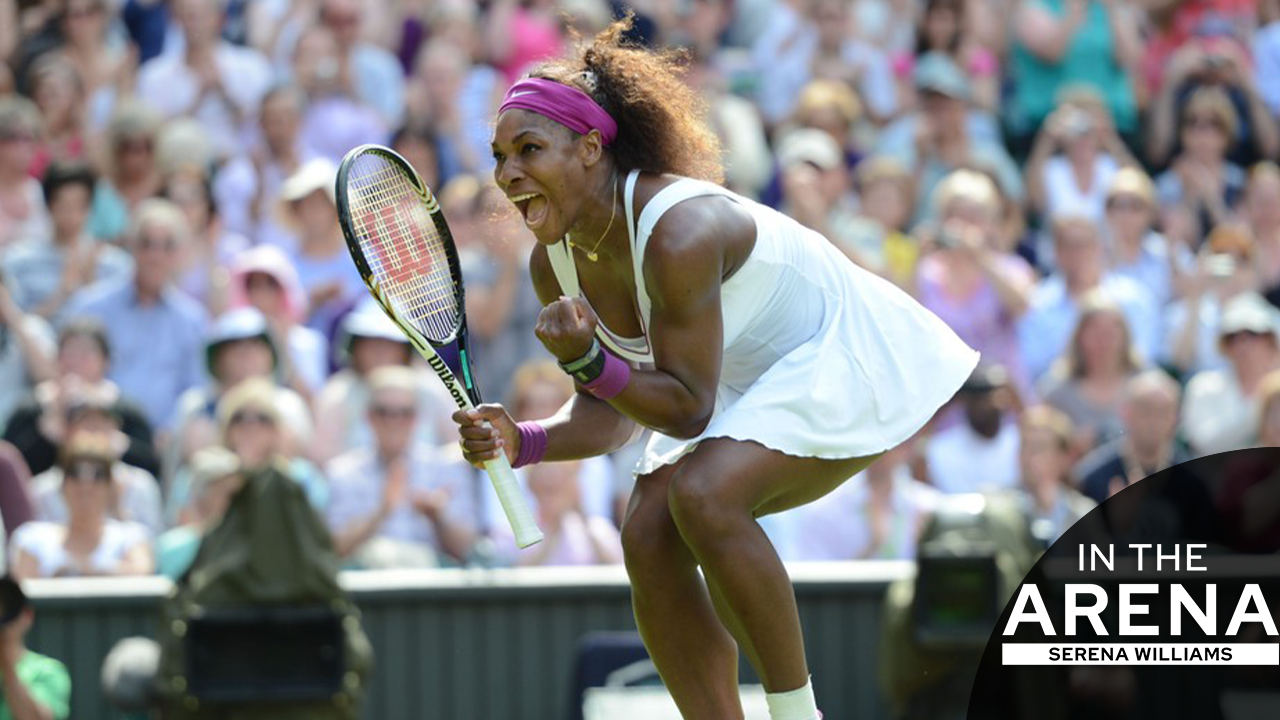 In the Arena: Serena Williams | Episodul 5 - The Perfect Storm