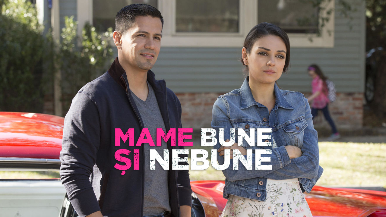 Bad Moms - Mame bune şi nebune