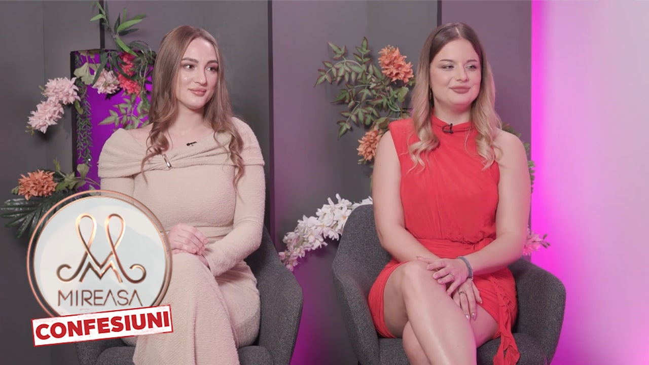 Mireasa: Confesiuni | Sezonul 8 - Episodul 7: Loredana și Ștefania