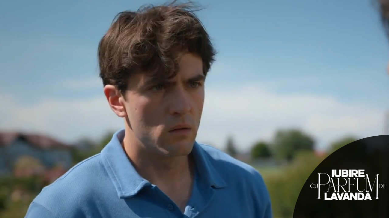 Iubire cu parfum de lavandă | Sezonul 3 | Episoadele 49, 50 și 51