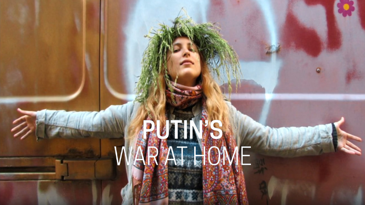 Putin’s War at Home