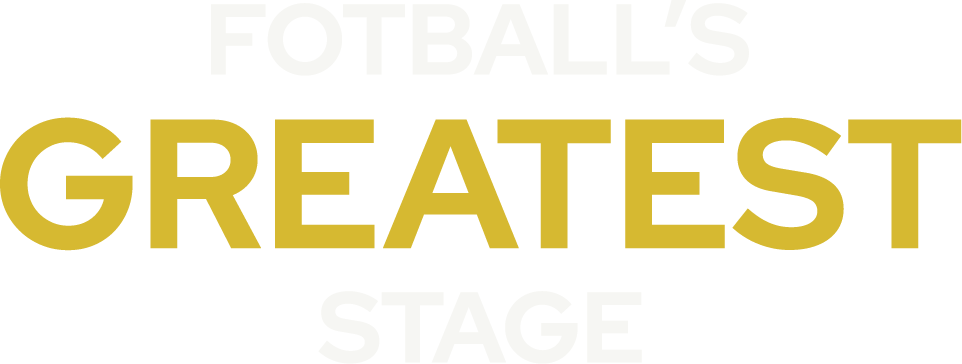 Football’s Greatest Stage