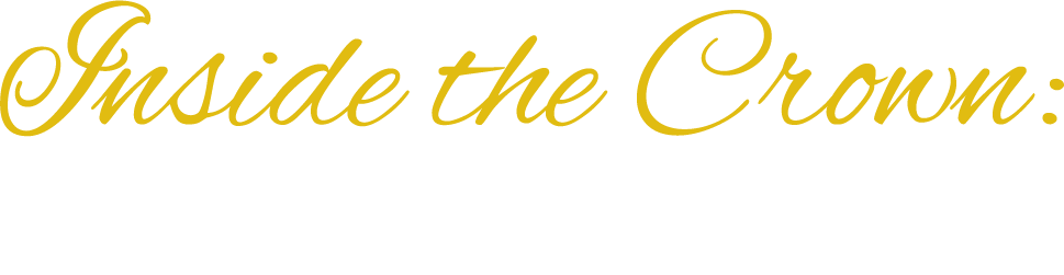 Secrets of the Royals: Inside the Crown