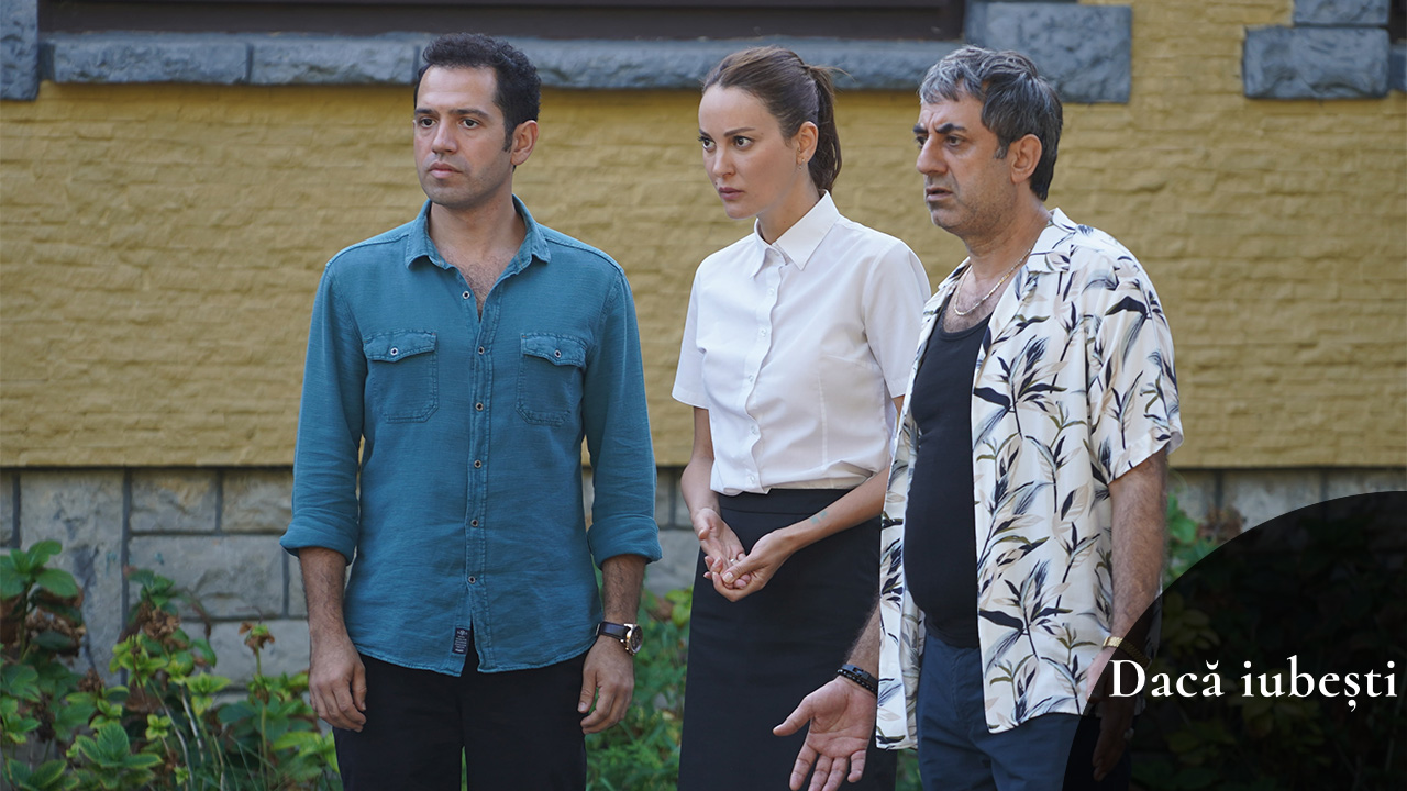 Dacă iubești | Episodul 37