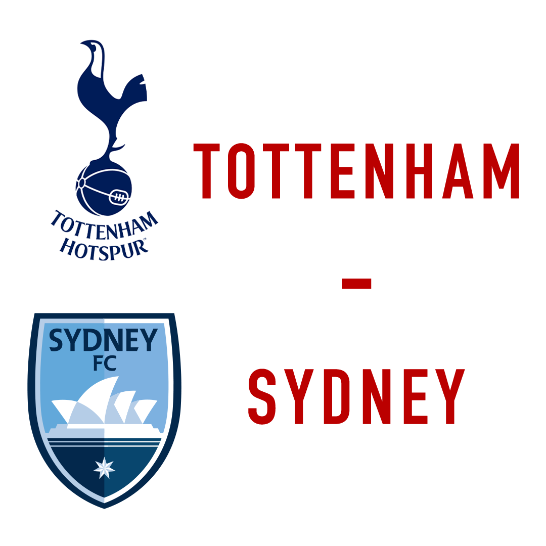 Tottenham Hotspur - Sydney LIVE
