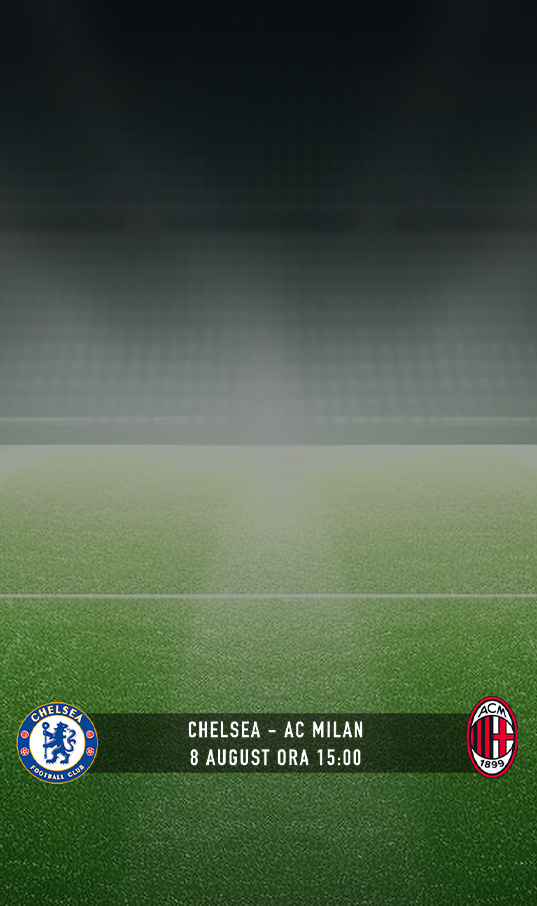 Chelsea - AC Milan