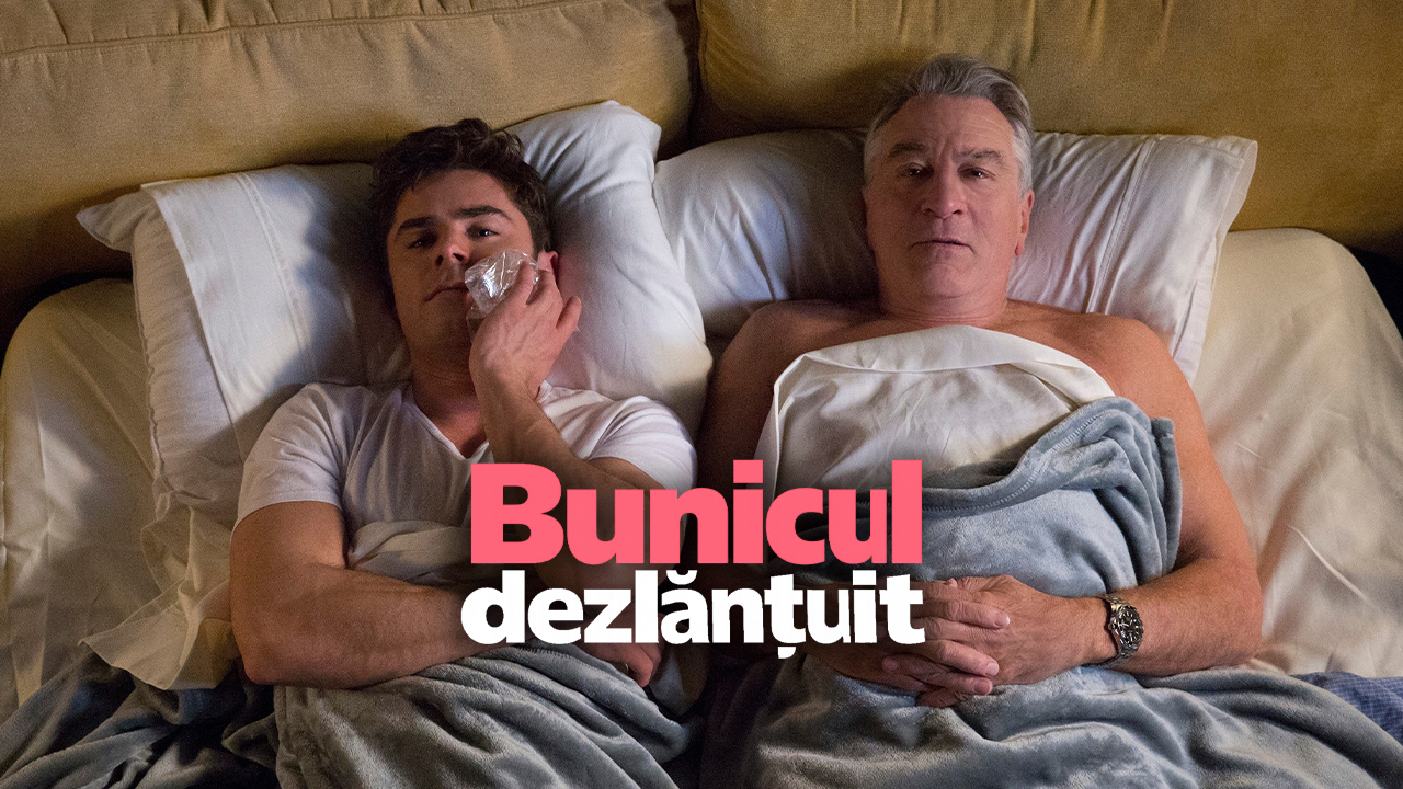 Dirty Grandpa | Bunicul dezlănțuit