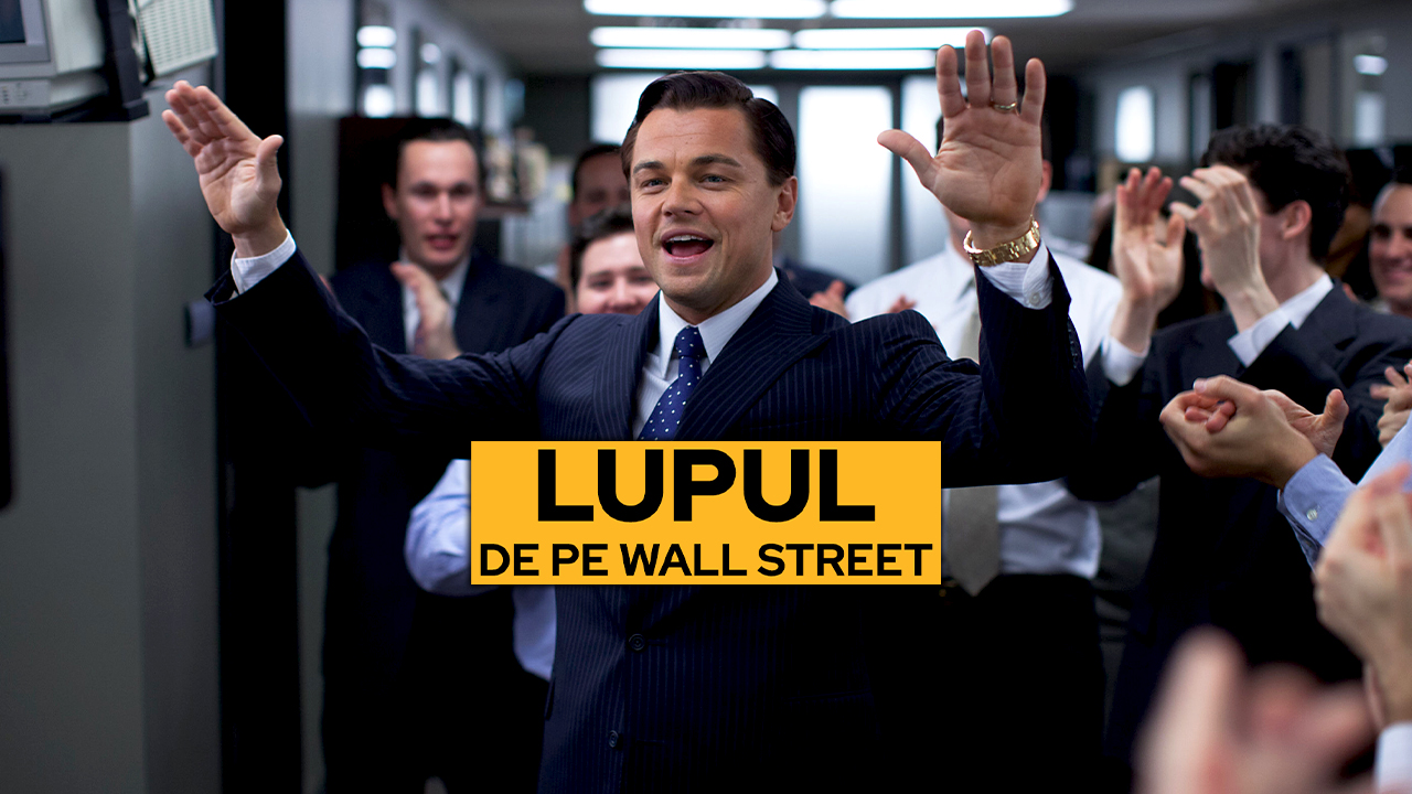 The Wolf of Wall Street | Lupul de pe Wall Street