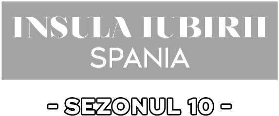 Insula Iubirii | Spania | Sezonul 10